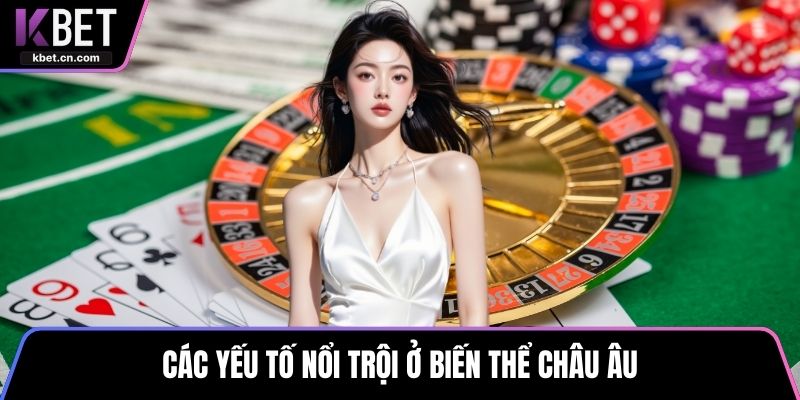 Các yếu tố nổi trội ở biến thể châu Âu