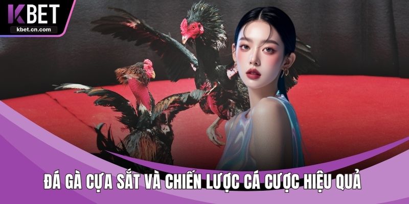 Đá Gà Cựa Sắt