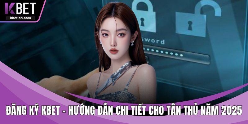 Đăng Ký KBET