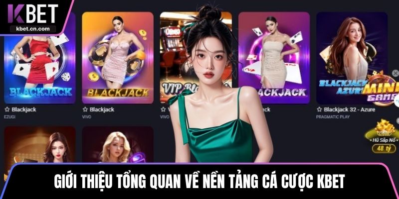 Giới thiệu tổng quan về nền tảng cá cược KBET