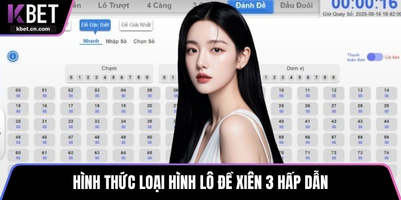 Hình thức loại hình lô đề xiên 3 hấp dẫn