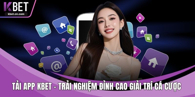 Tải App KBET