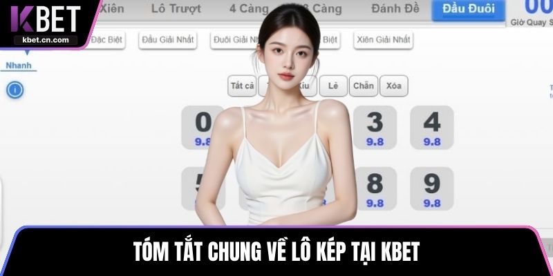 Tóm tắt chung về lô kép tại KBET